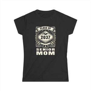 Senior 2037 Senior Mom Senior 2037 Parent Class of 2037 Womens T Shirt