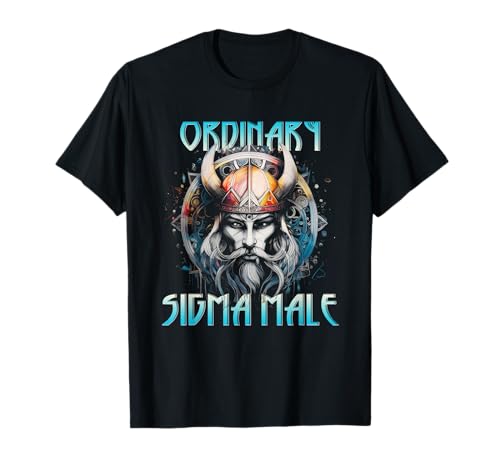 Ordinary Sigma Male Meme Shirt Funny Sigma Viking Meme T-Shirt