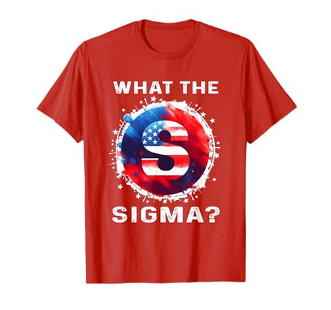 What The Sigma Ironic Meme Shirt Funny Sigma Brainrot Meme T-Shirt