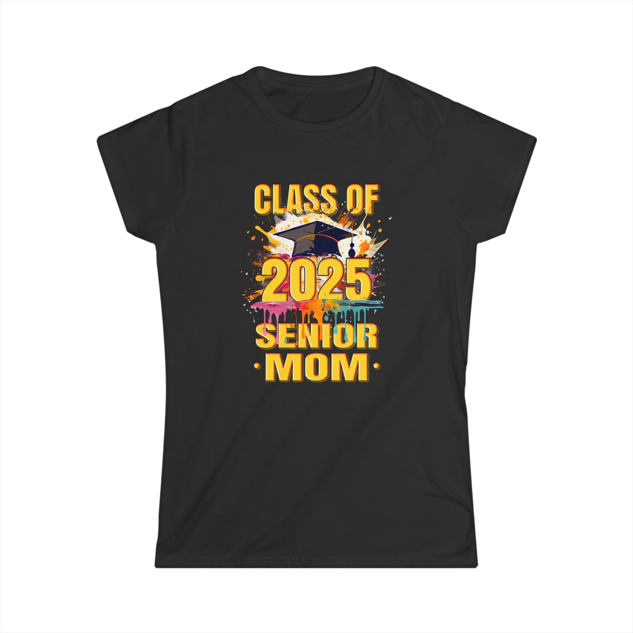 Senior Mom 2025 Proud Mom Class of 2025 Mom of the Graduate Womens Shirts