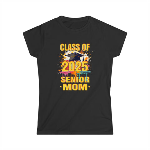 Senior Mom 2025 Proud Mom Class of 2025 Mom of the Graduate Womens Shirts