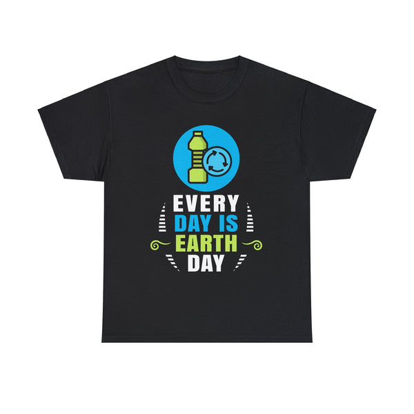 Everyday is Earth Day Environmental Protection Earth Day Climate Big and Tall Tshirts Shirts for Men