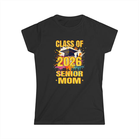 Senior Mom 2026 Proud Mom Class of 2026 Mom of the Graduate Womens T Shirt