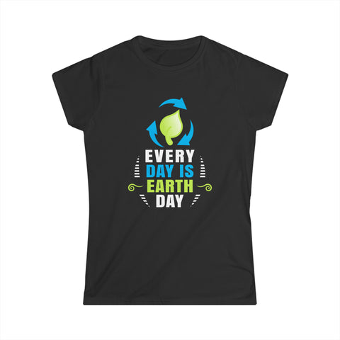 Earth Day Everyday Activism Earth Day Environmental Shirts for Women