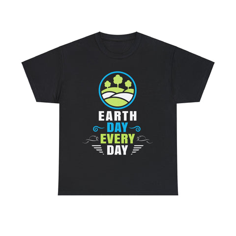 Earth Day Every Day Earth Day Shirts Save the Planet Mens T Shirts Plus Size Big and Tall