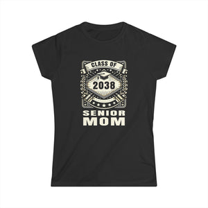 Senior 2038 Senior Mom Senior 2038 Parent Class of 2038 Womens T Shirts