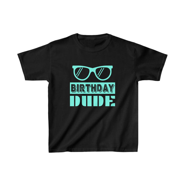 Birthday Dude Shirt Perfect Dude Merchandise Boys Dude T Shirts for Boys