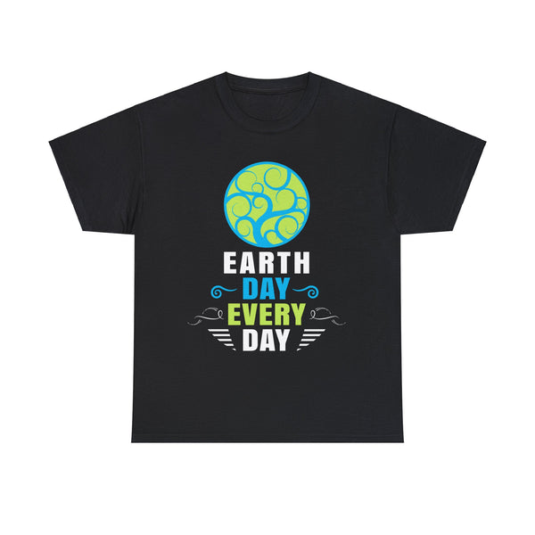 Environmental Crisis Activism Earth Day Every Day Mens Shirt Plus Size Big and Tall