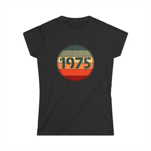 Vintage 1975 Birthday Shirts for Women Funny 1975 Birthday Womens T Shirt