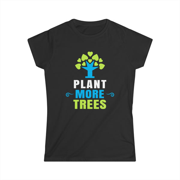 Happy Arbor Day Shirt Plant Trees Cool Earth Day Arbor Day Womens T Shirt