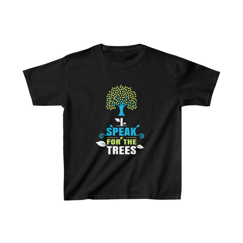 I Speak For The Trees Shirt Gift Environmental Earth Day T Shirts for Boys