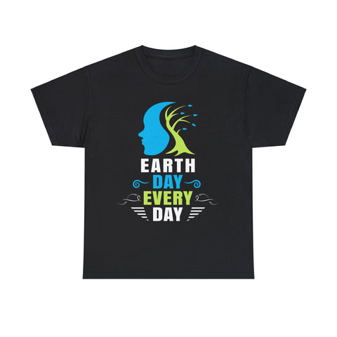 Everyday is Earth Day Environmental Environment Shirt Earth Day Mens T Shirts Plus Size Big and Tall