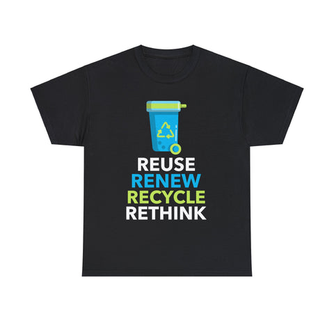 Environment Reuse Renew Rethink Activism Environmental Crisis Earth Day Mens Tshirts for Men Big and Tall