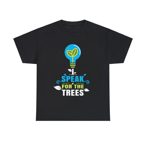 I Speak For The Trees Shirt Gift Environmental Earth Day Shirts for Men Plus Size Big and Tall