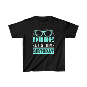 Perfect Dude Shirt Dude Graphic Novelty Dude its My Birthday Boys Shirt