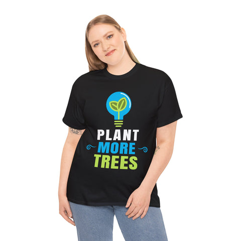 Earth Day Plant More Trees Design Nature Lover Arbor Day Tshirts Shirts for Women Plus Size