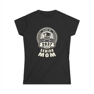 Senior Mom 37 Class of 2037 Back to School Graduation 2037 Womens T Shirts