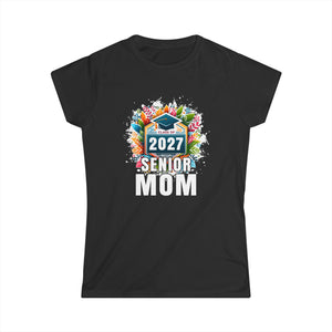 Senior 2027 Senior Mom Senior 2024 Parent Class of 2027 Womens Shirts