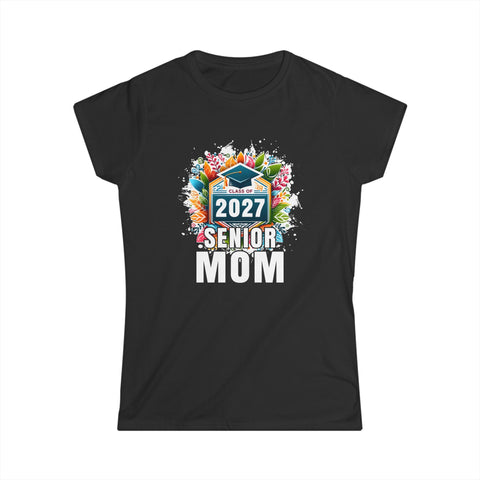 Senior 2027 Senior Mom Senior 2027 Parent Class of 2027 Womens Shirts