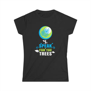 I Speak For Trees Earth Day Save Earth Inspiration Hippie Womens Shirts