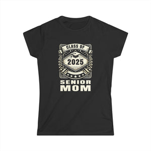 Senior 2025 Senior Mom Senior 2025 Parent Class of 2025 Women Tops