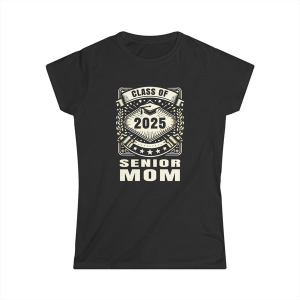 Senior 2025 Senior Mom Senior 2025 Parent Class of 2025 Women Tops