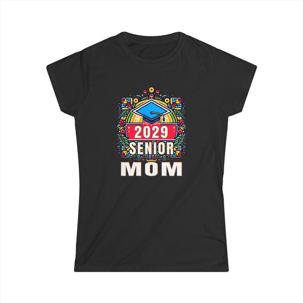 Senior Mom Class of 2029 Senior Year Proud Mom Senior 2029 Womens Shirts