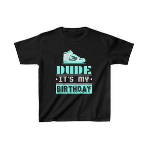 Perfect Dude Shirt Dude Graphic Novelty Dude its My Birthday Boy Shirts
