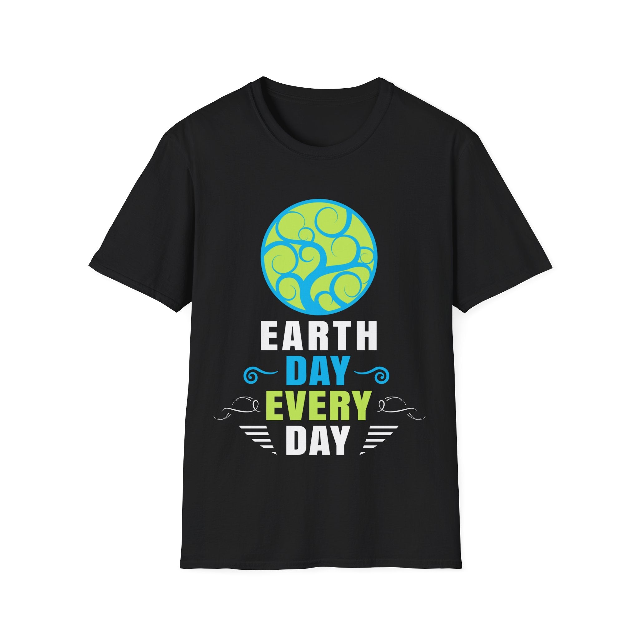 Environmental Crisis Activism Earth Day Every Day Mens Shirt