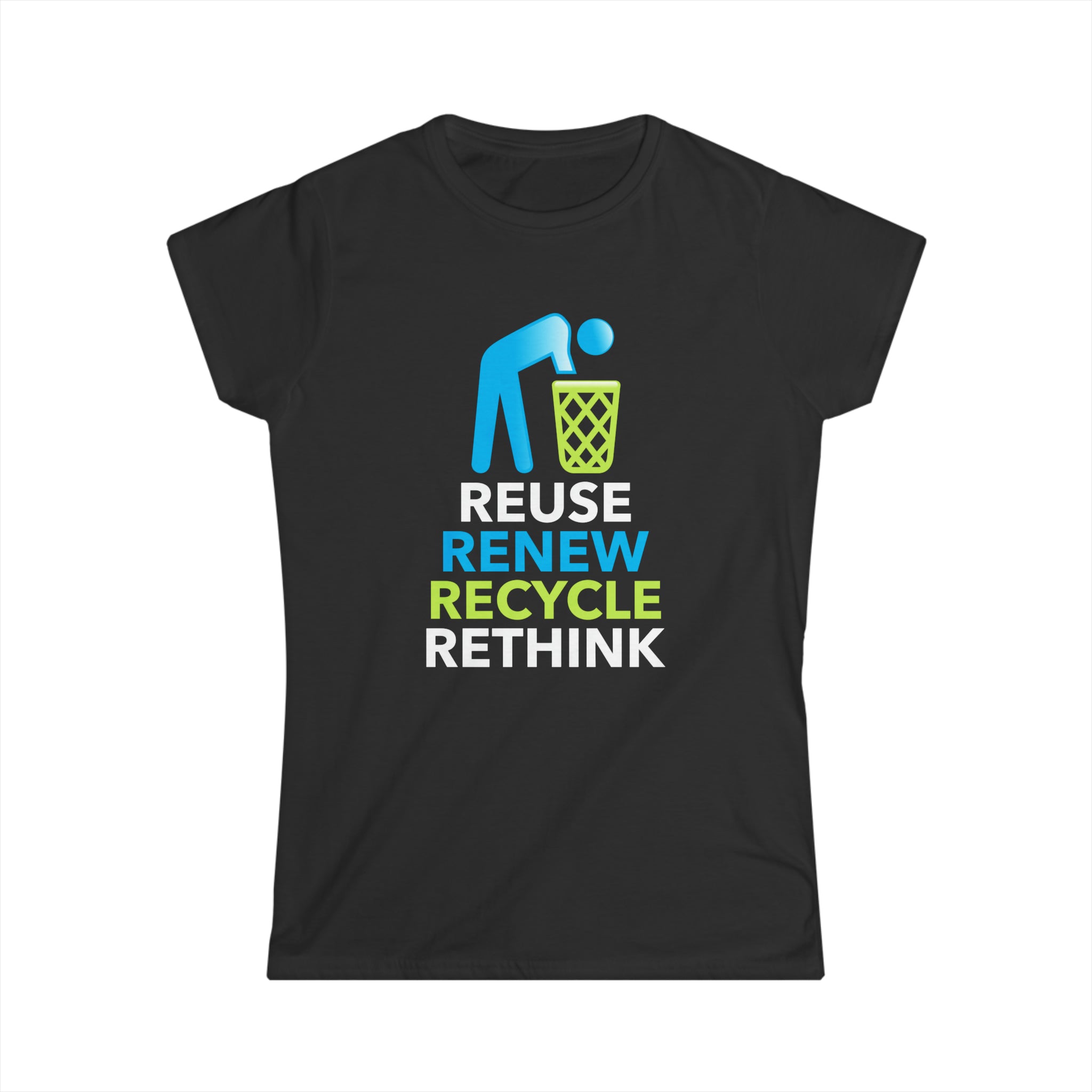 Cool Environment Reuse Renew Rethink Quote Earth Day Environment Women Shirts