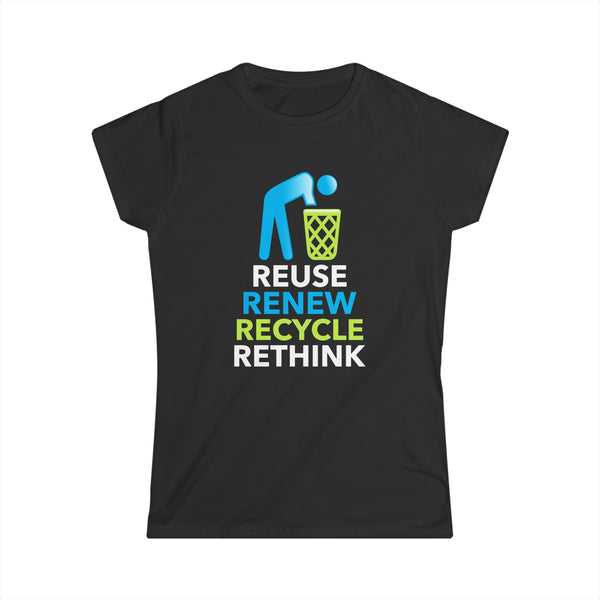 Cool Environment Reuse Renew Rethink Quote Earth Day Environment Women Shirts