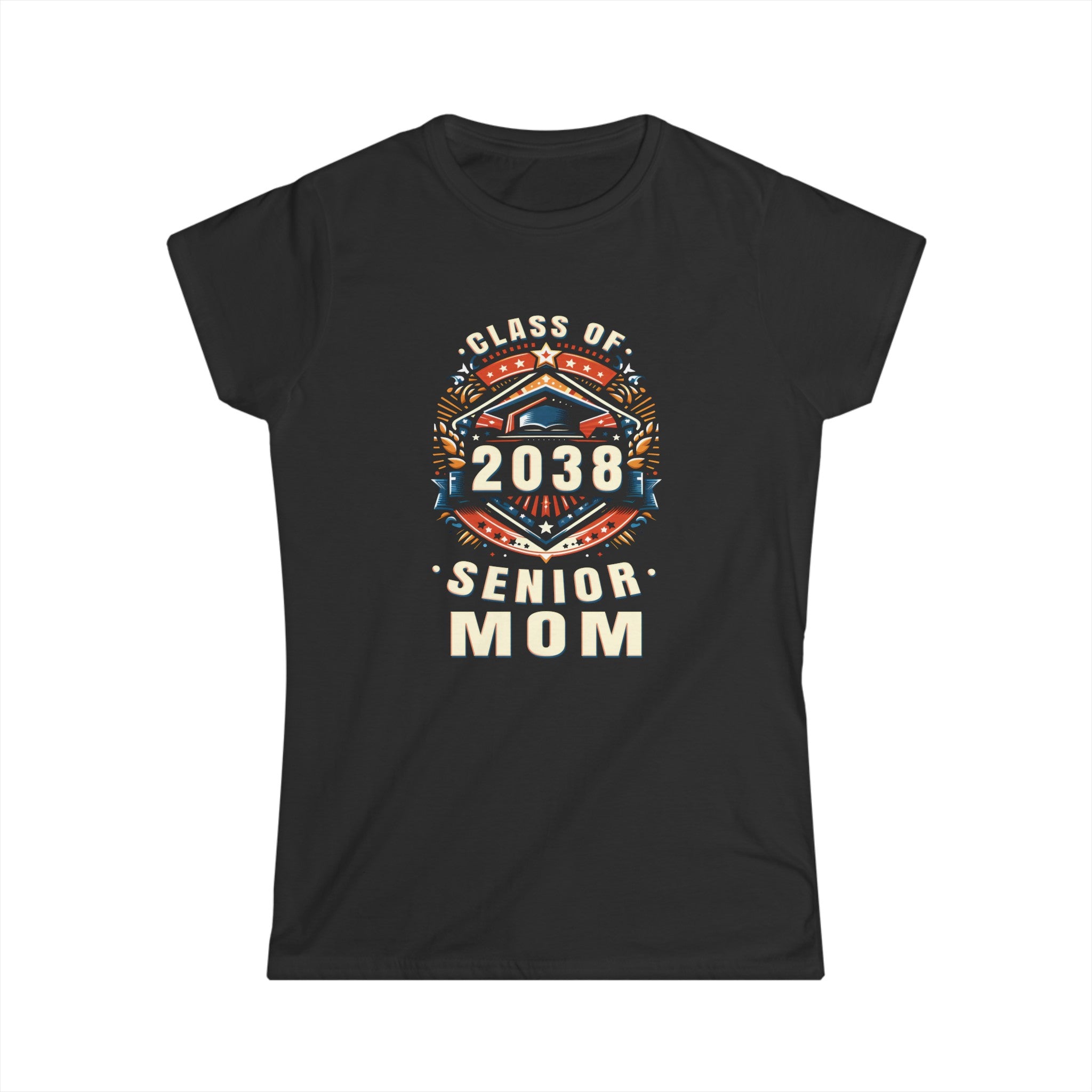 Proud Mom Class of 2038 Mom 2038 Graduate Senior Mom 2038 Women Shirts