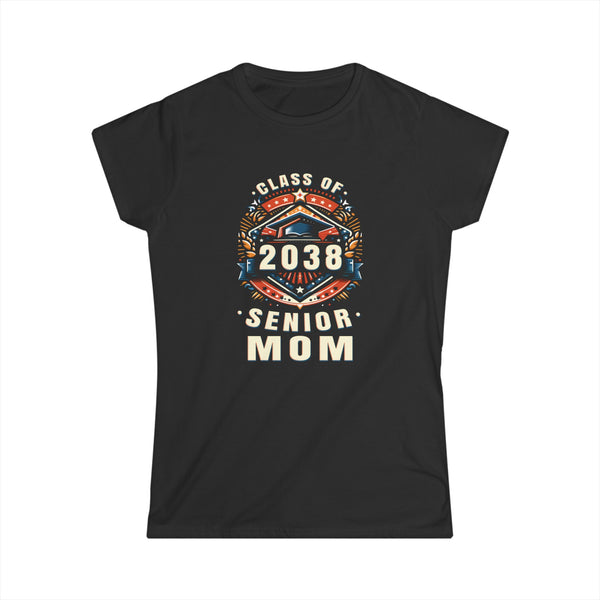 Proud Mom Class of 2038 Mom 2038 Graduate Senior Mom 2038 Women Shirts