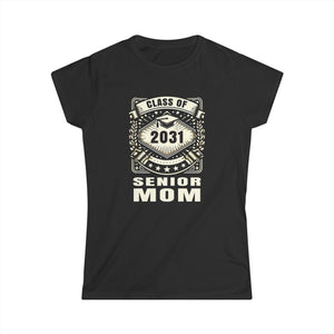 Senior 2031 Senior Mom Senior 2031 Parent Class of 2031 Womens T Shirts