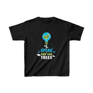 I Speak For The Trees Shirt Gift Environmental Earth Day Shirts for Girls