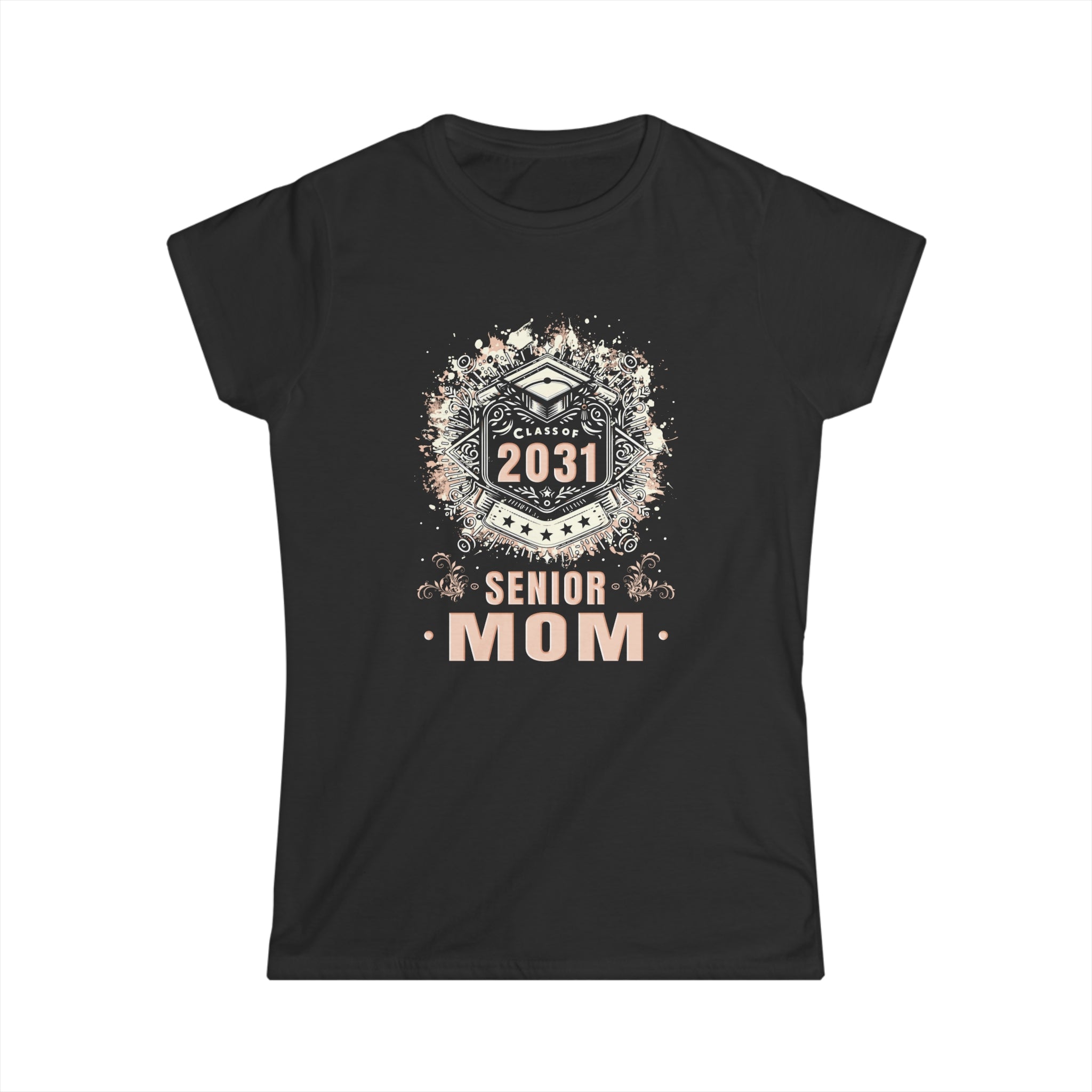 Senior Mom Class of 2031 Senior Year Proud Mom Senior 2031 Womens Shirts