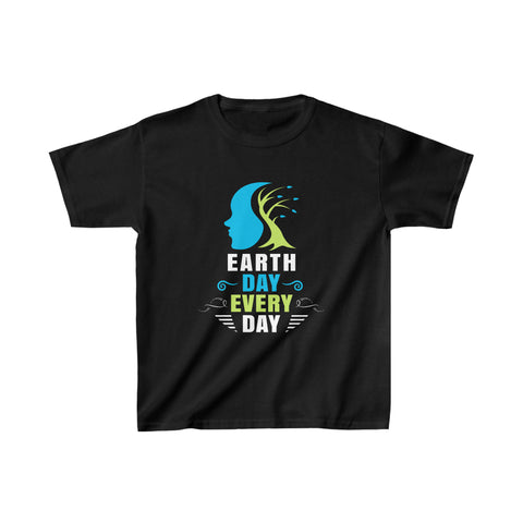 Everyday is Earth Day Environmental Environment Shirt Earth Day Girls T Shirts