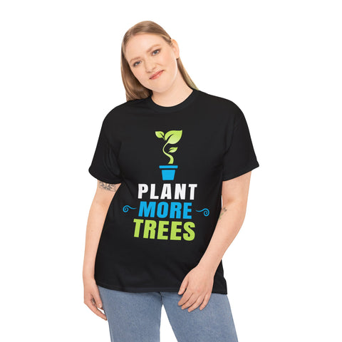 Plant More Trees Shirt Gift Environmental Earth Day Arbor Day Plus Size Clothing for Women
