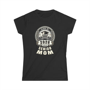 Senior Mom 26 Class of 2026 Back to School Graduation 2026 Women Shirts