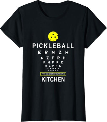 Funny Pickleball Shirt If You Can Read This Kitchen Joke T-Shirt for Women
