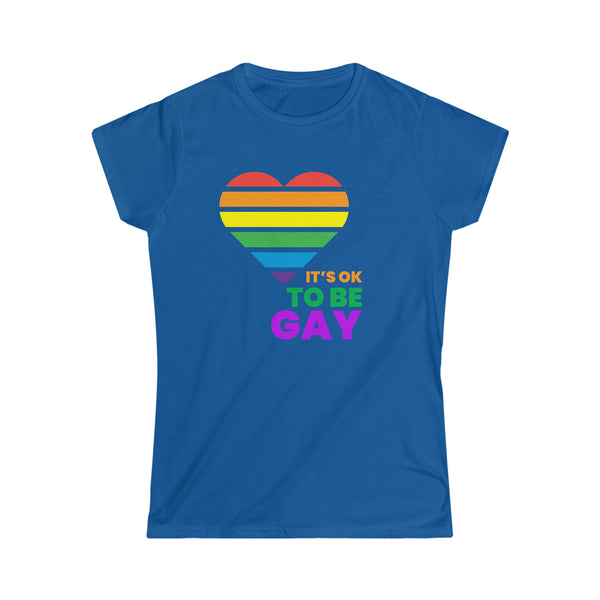 It's OK to Be Gay Gender Equality LGBT Pride Day Gay Rights Women Tops