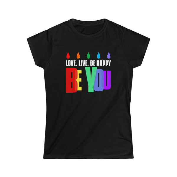 Be You Shirt LGBT Pride Rainbow Flag Gay Lesbian Pride Ally Shirts for Women