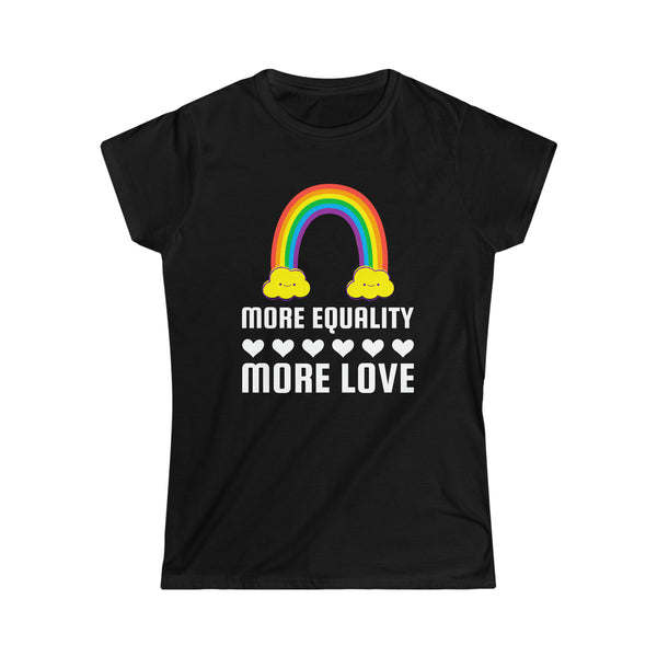 LGBT More Equality More Love T Shirt LGBTQ Gay Lesbian LGBT Womens Shirts