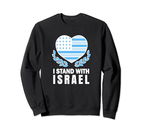 I Stand With Israel Jewish T-Shirt Israeli Flag Jewish Sweatshirt