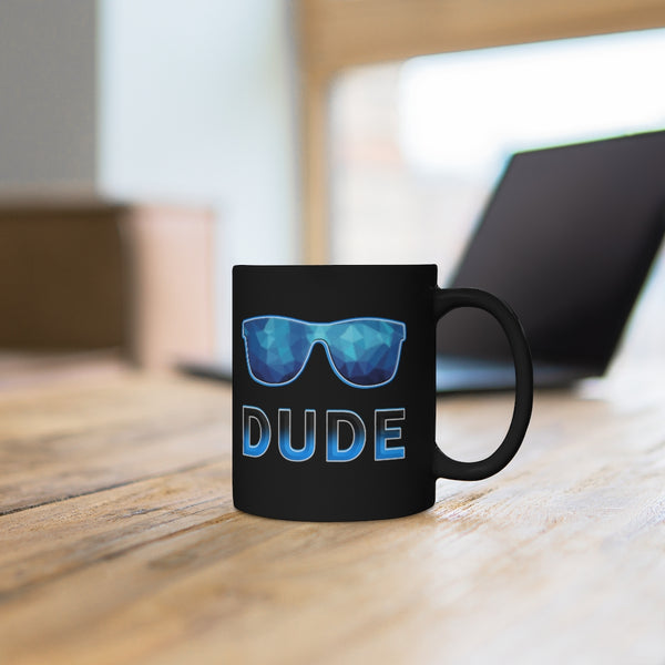 Perfect Dude Mug for Boys - Funny Coffee Mug - Fun Mugs - Cool Coffee Mugs for Men - 11 oz