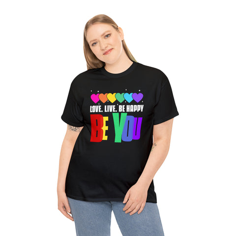 Be You LGBT Love Live Be Happy Rainbow LGBT Pride Parade Plus Size Shirts for Women