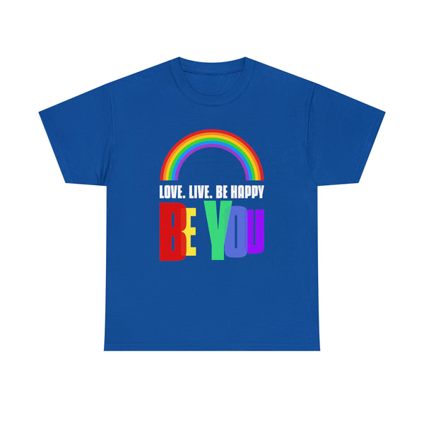 Be You LGBTQ Love Live Be Happy Love Pride Month LGBT Womens Plus Size Tops