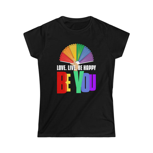 Be You LGBT Love Live Be Happy Rainbow LGBT Pride Month Womens Shirts