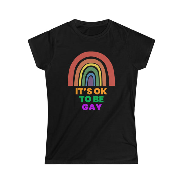 It's OK to Be Gay Equality Human Rights LGBT Pride Flag Gay Womens T Shirts