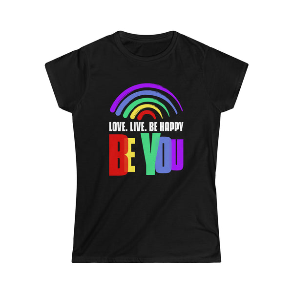 Be You LGBT Love Live Be Happy LGBT Flag Gay Pride Month Womens Shirts